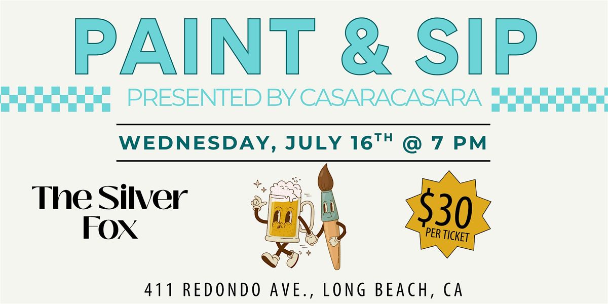 Paint and Sip at The Silver Fox | Event in Long Beach | AllEvents