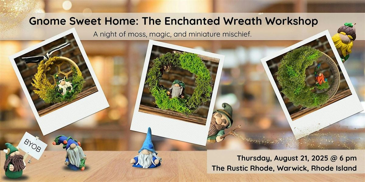 Gnome Sweet Home: The Enchanted Wreath Workshop, 21 August | Event in Warwick | AllEvents