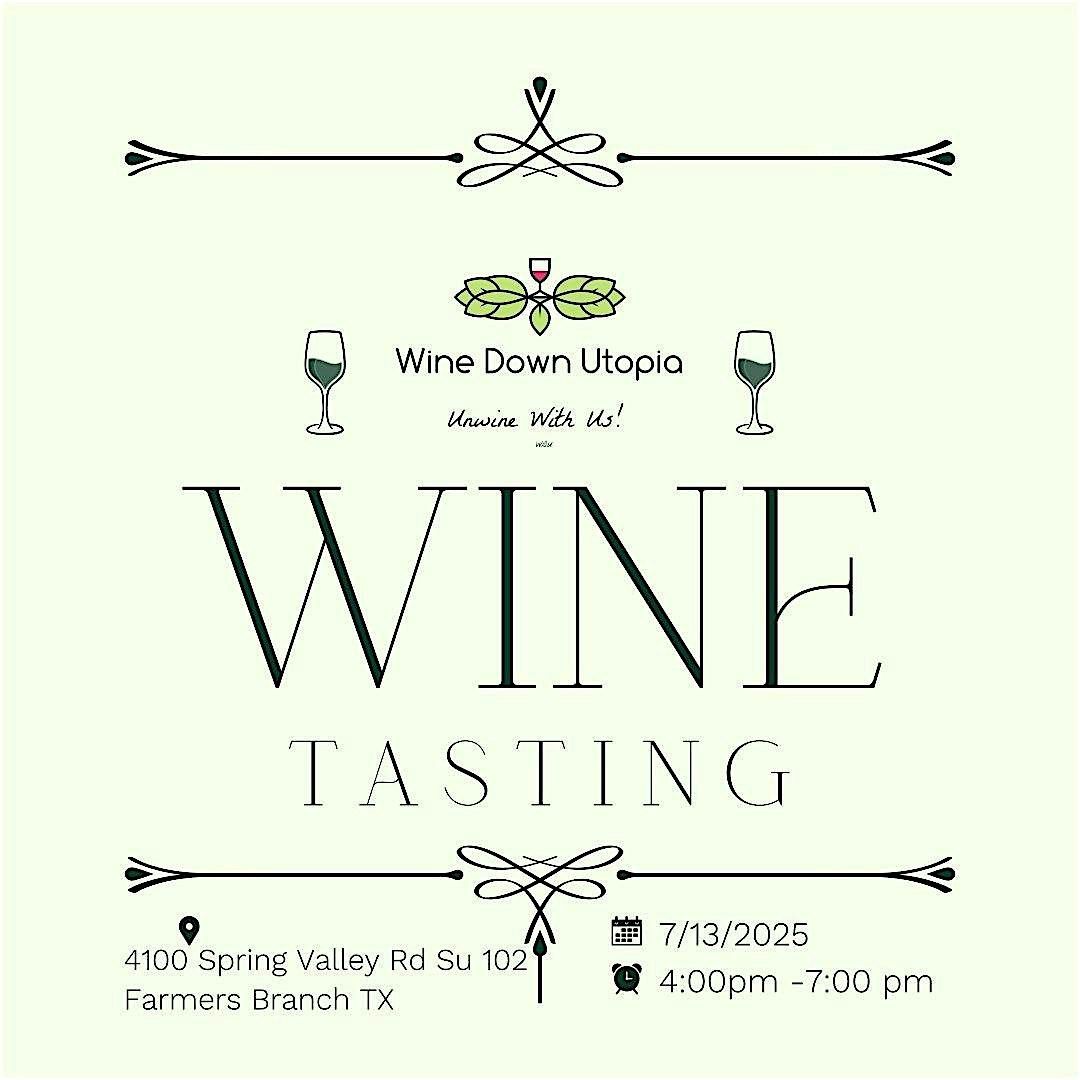 Wine Tasting and Pairing, 13 July | Event in Farmers Branch | AllEvents