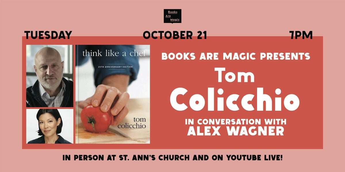 Offsite: Tom Colicchio: Think Like a Chef (25th Anniversary) w/ Alex Wagner, 21 October | Event in Brooklyn