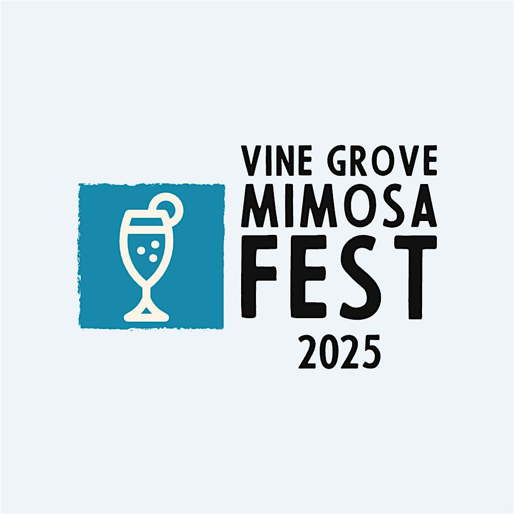 Vine Grove Mimosa Fest 2025, 26 July | Event in Vine Grove | AllEvents