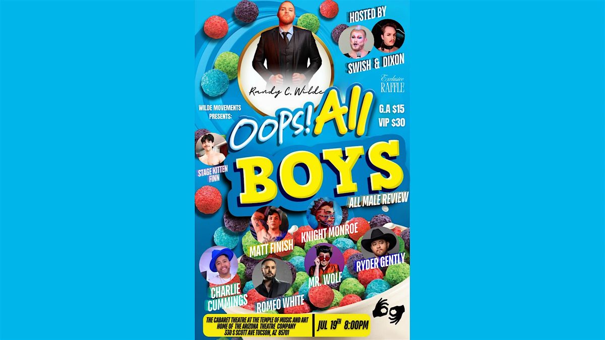 Randy C. Wilde Presents: OOPS! All Boys, 19 July | Event in Tucson | AllEvents