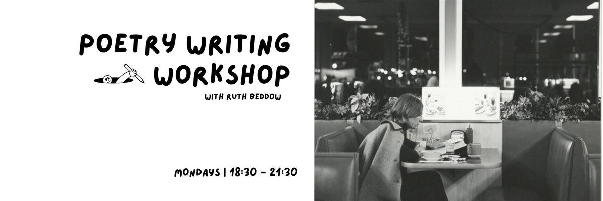 Poetry Writing Workshop: Week 5 - Rewilding Poetry, 1 December | Event in London | AllEvents