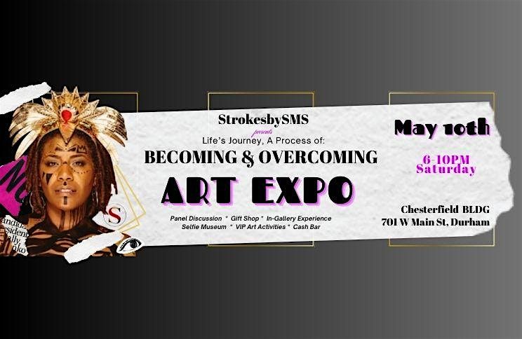 StrokesbySMS: "BEcoming and Overcoming" ART EXPO, 10 May | Event in Durham | AllEvents