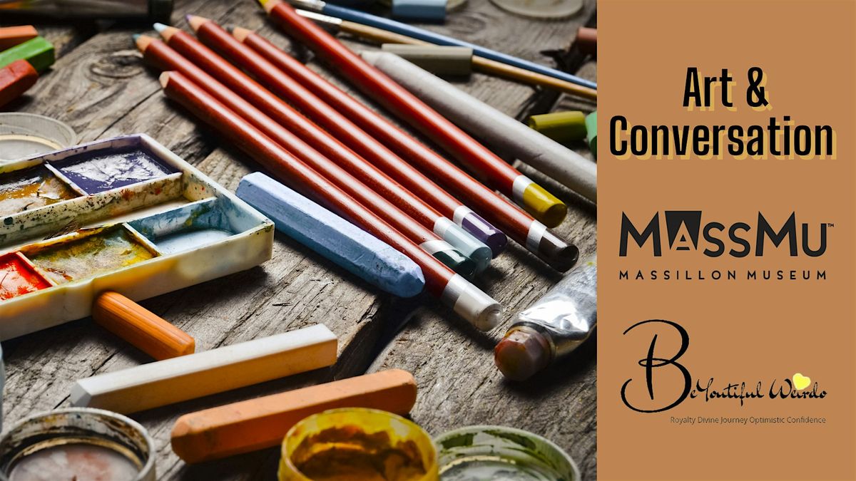 Art & Conversation Workshop with BeYoutiful Weirdo, 26 July | Event in Massillon | AllEvents