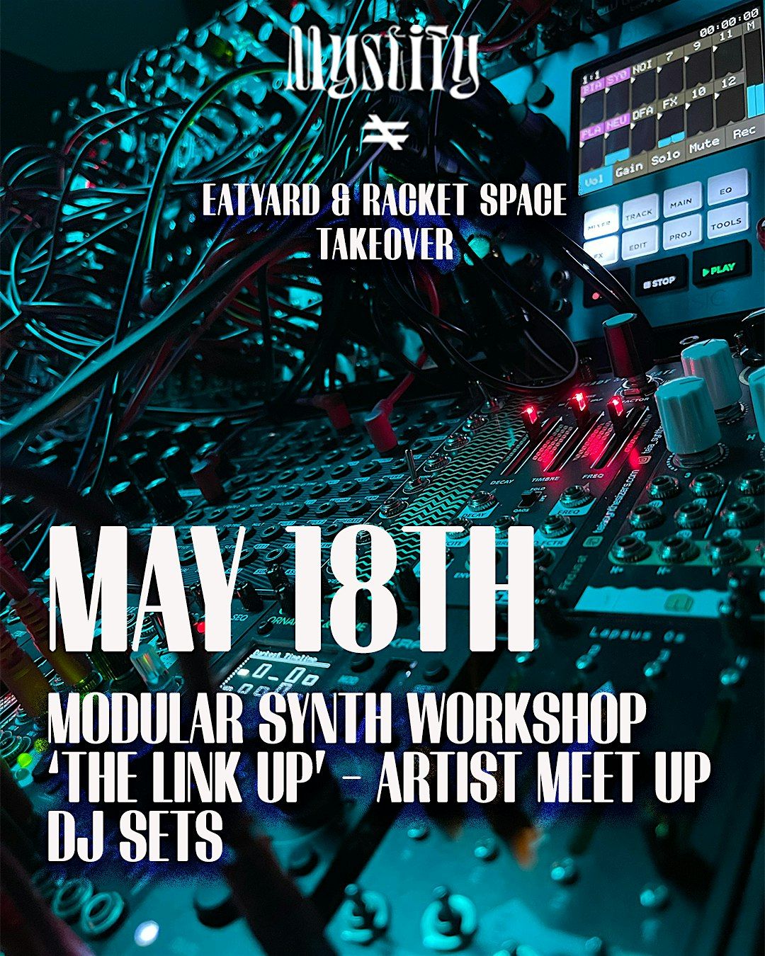Mystify Takeover: Racket Space x Eatyard #3, 18 May | Event in Dublin 9 | AllEvents