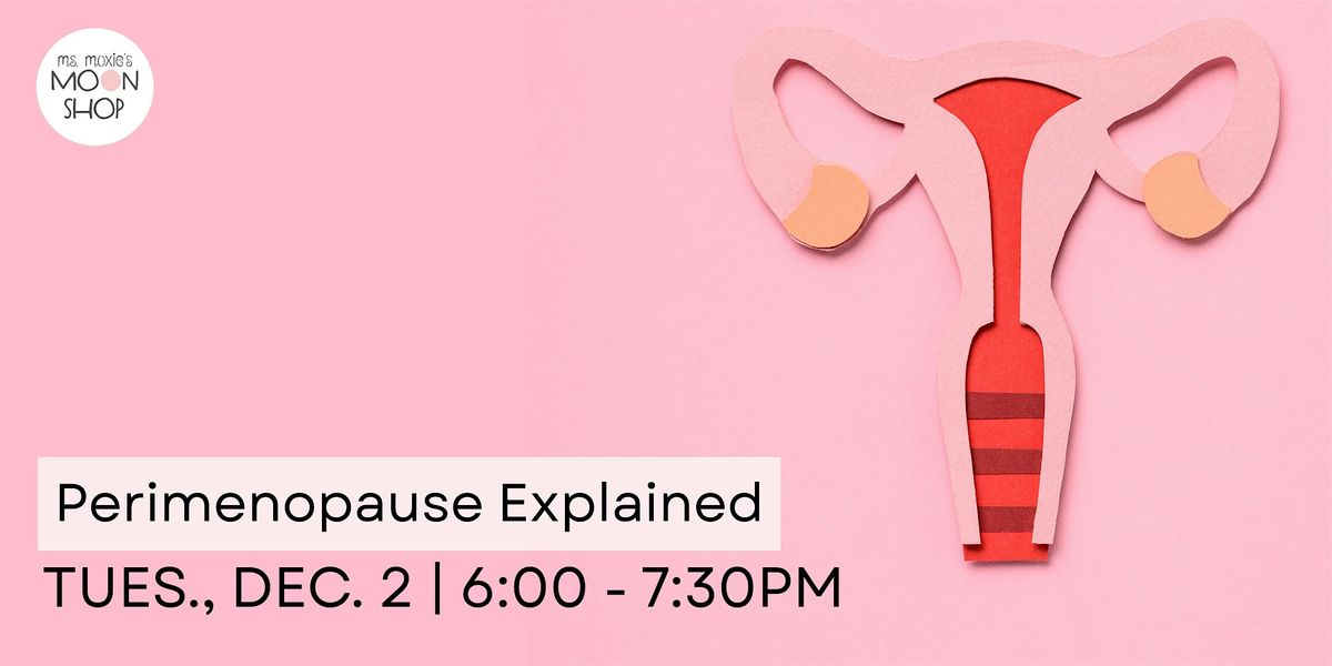 Perimenopause Explained, 2 December | Event in Alexandria | AllEvents