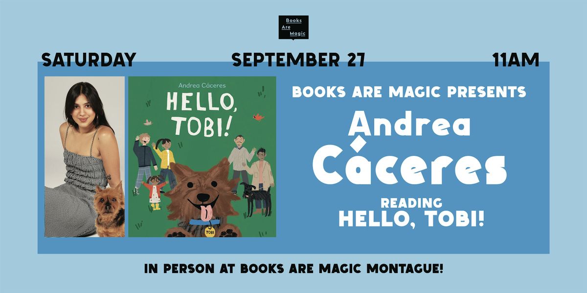 In-Store: Storytime w/ Andrea Cáceres: Hello, Tobi!, 27 September | Event in Brooklyn | AllEvents