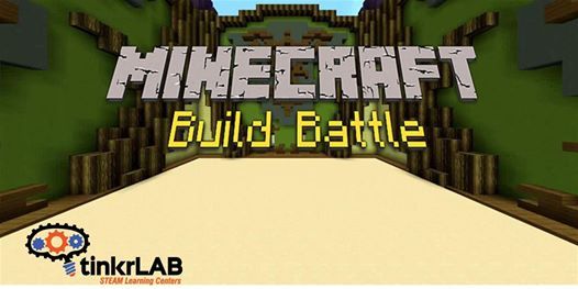 Minecraft Build Battle At Tinkrlab Okemos