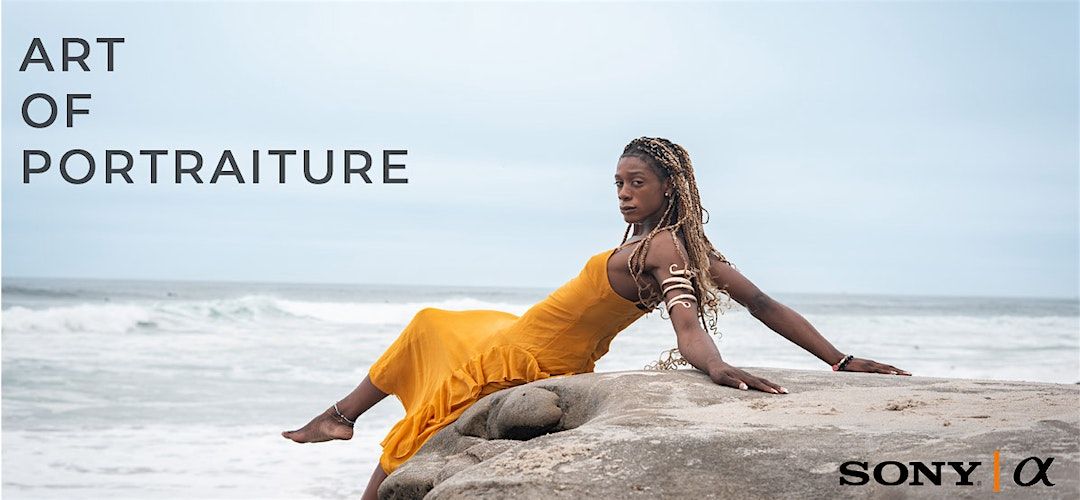 Art of Portraiture with Sony -  Pasadena, 16 August | Event in Pasadena | AllEvents