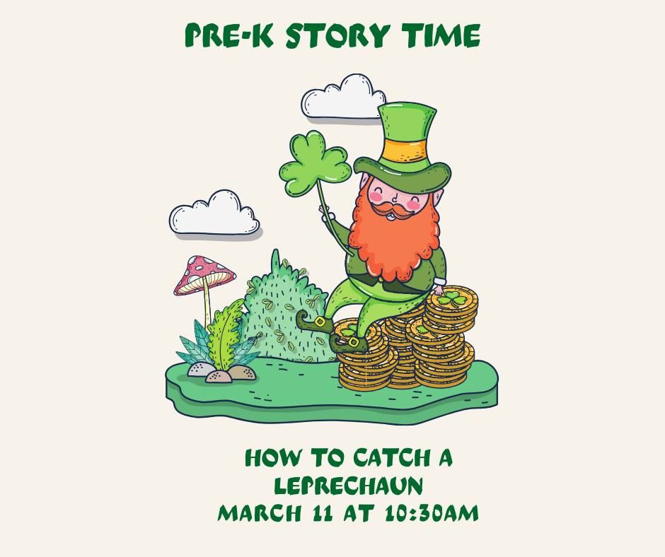 Pre K Story Time How To Catch A Leprechaun 107 Bascom Rd Whitehouse Pre k story time how to catch a leprechaun 107 bascom rd whitehouse