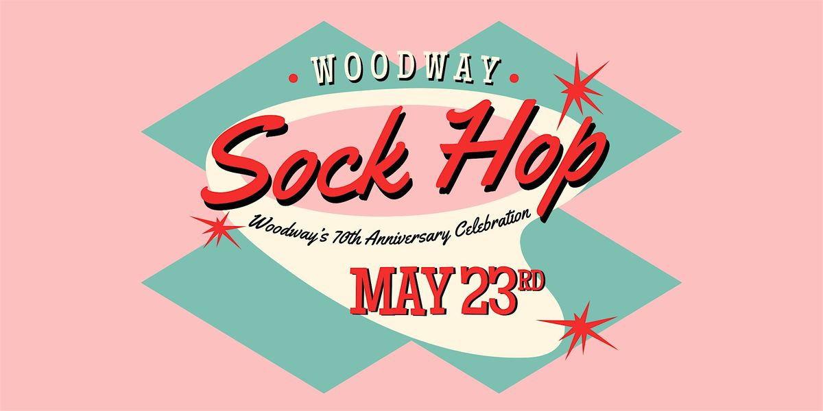 Woodway Sock Hop: Woodway's 70th Anniversary Celebration, 23 May | Event in Waco | AllEvents