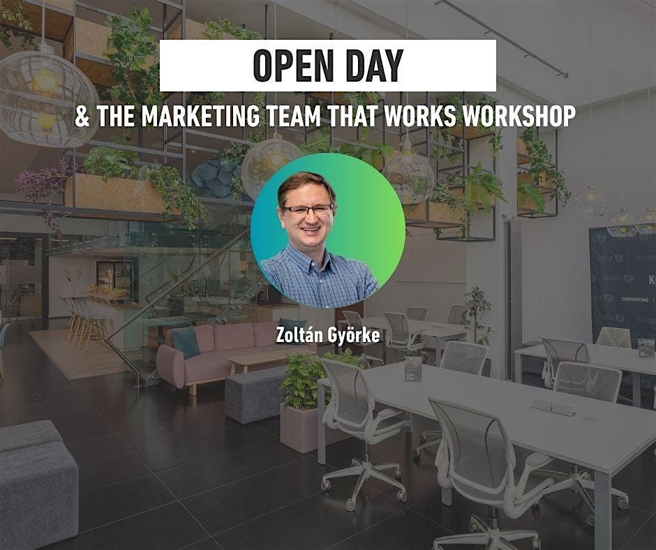 Open Day at KLUSTER, The Marketing Team That Works Workshop, 28 August | Event in Budapest | AllEvents
