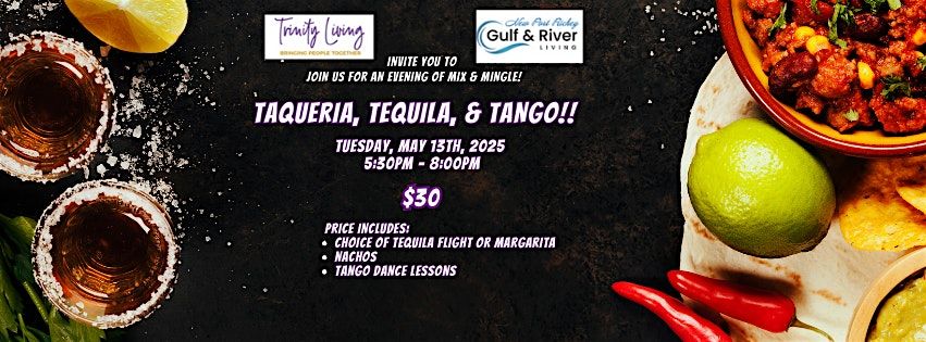 Trinity and Gulf & River Living's Taqueria, Tacos, & Tango Mix & Mingle! | Event in New Port Richey