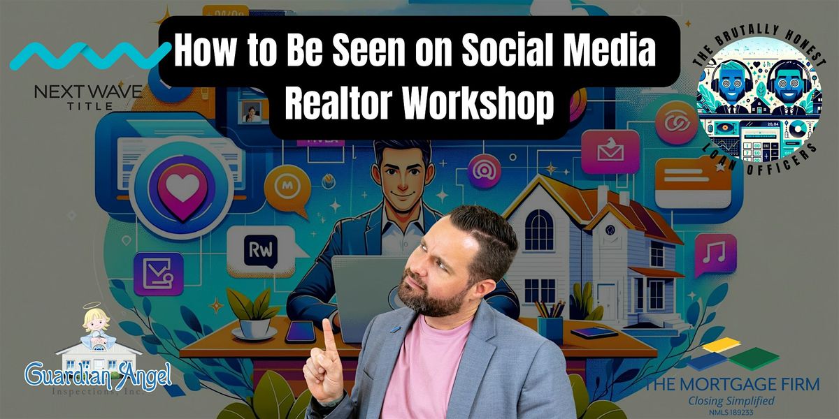 How to Be Seen on Social Media- Realtor Workshop, 27 May | Event in Stuart | AllEvents