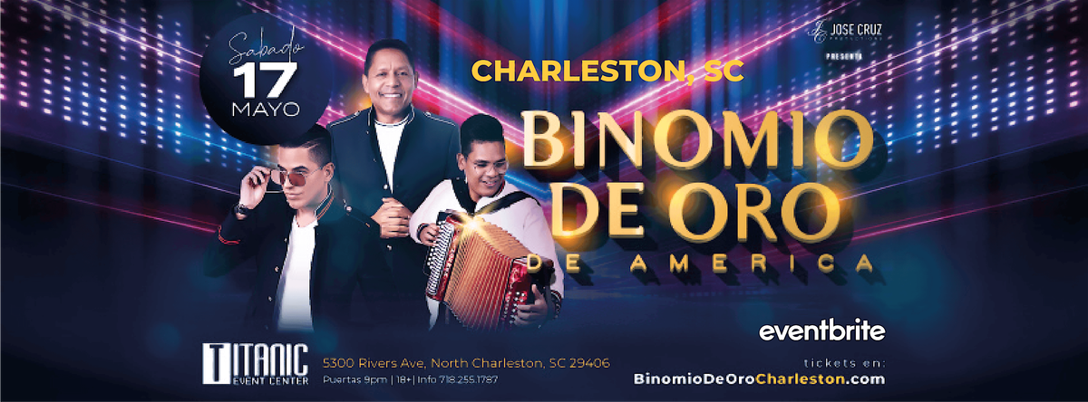 Binomio de Oro de América en North Charleston, SC I Mayo 17 2025 | Event in North Charleston | AllEvents