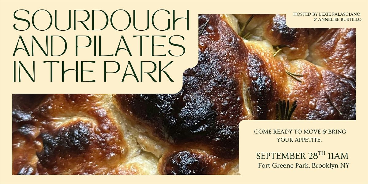 Sourdough and Pilates in the Park, 28 September | Event in Brooklyn | AllEvents