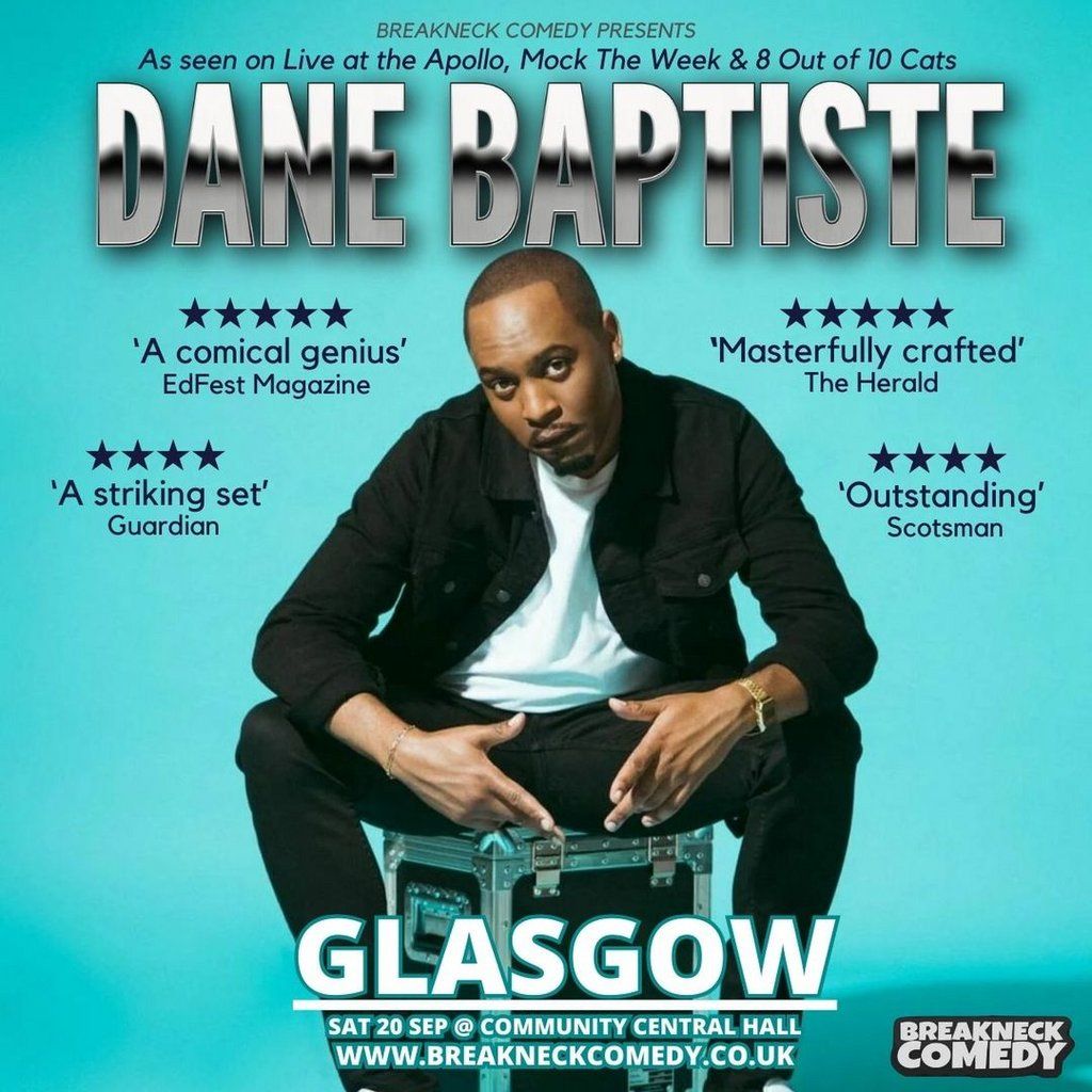 Dane Baptiste, 20 September | Event in Glasgow | AllEvents