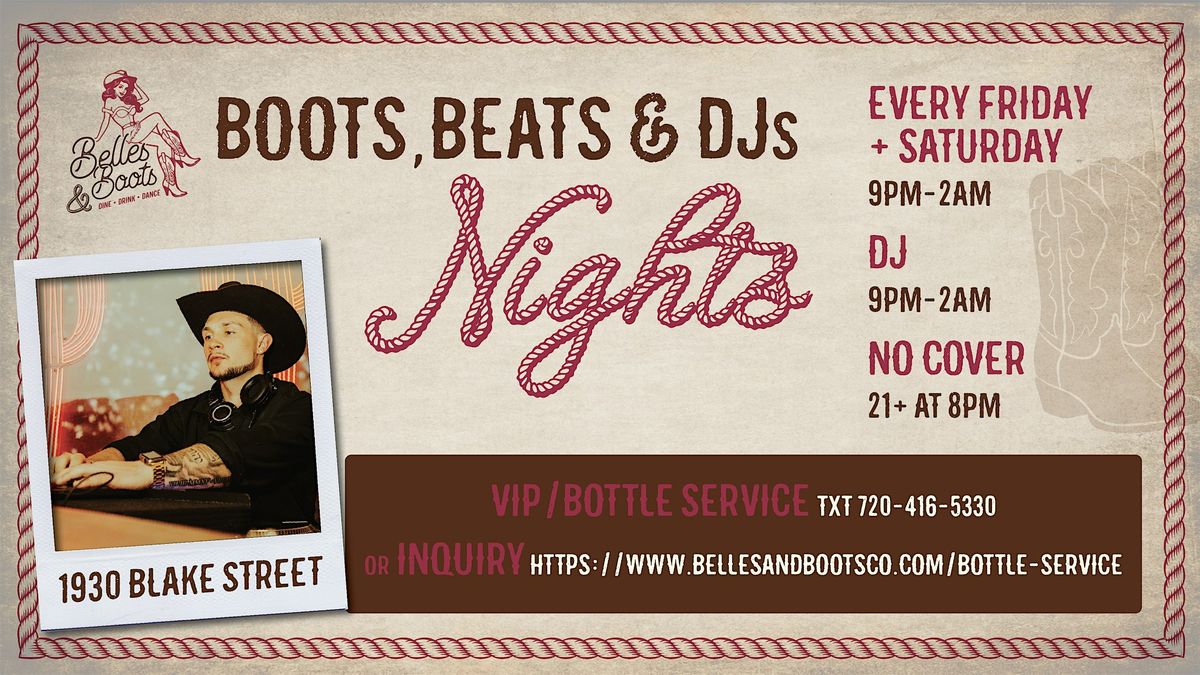 Boots, Beats, & DJs Nights | Event in Denver | AllEvents