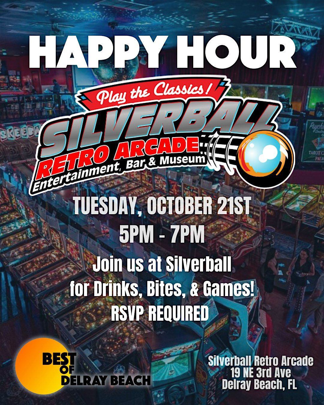 Best of Delray Beach Happy Hour at Silverball Retro Arcade!, 21 October | Event in Delray Beach | AllEvents