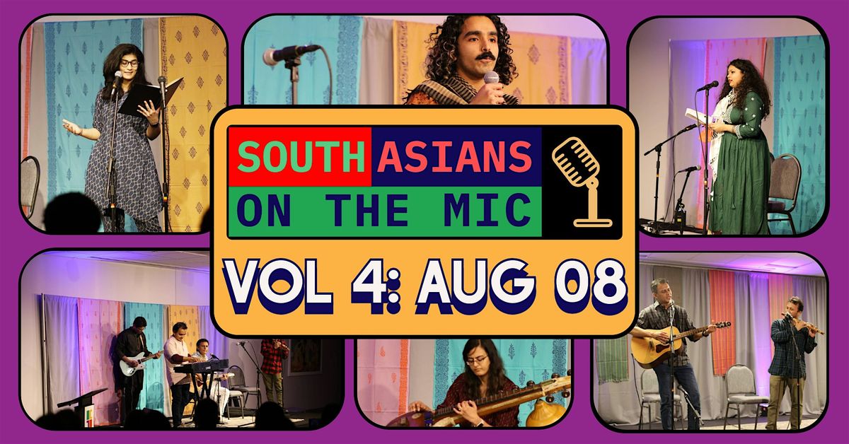 South Asians On The Mic Vol. 4 : SAI's Open Mic Talent Night, 8 August | Event in Chicago | AllEvents