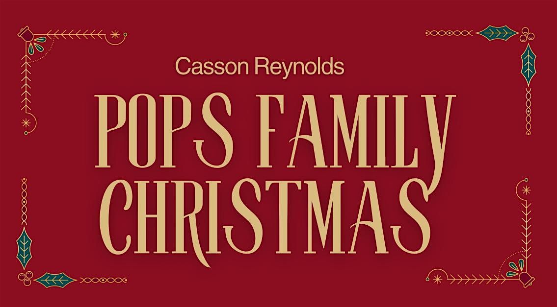 Casson Reynolds Pop’s Family Christmas the stage play, 6 December | Event in Gulfport | AllEvents