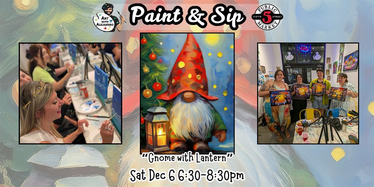 Paint & Sip at 5th St Alley “Gnome with Lantern”, 6 December | Event in Eugene | AllEvents