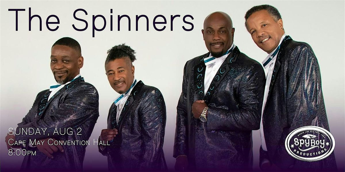 THE SPINNERS, 2 August | Event in Cape May | AllEvents