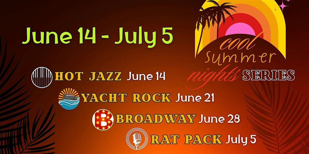 VIP SEATING for all four nights in our COOL SUMMER NIGHTS series | Event in Palm Springs | AllEvents