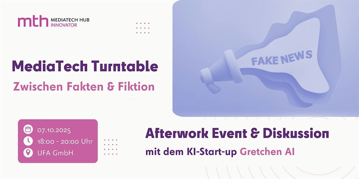MediaTech Turntable – Zwischen Fakten & Fiktion, 7 October | Event in Potsdam | AllEvents