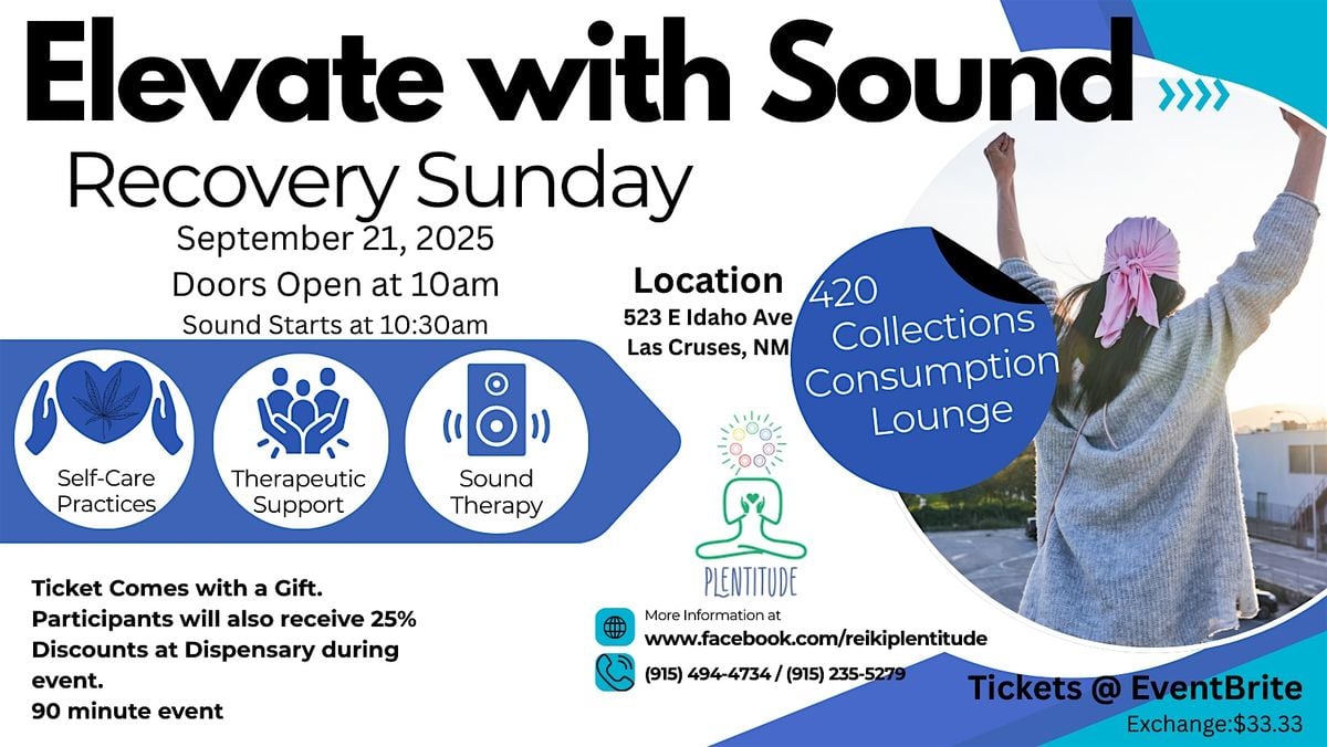 Elevate with Sound Recovery Sunday, 21 September | Event in Las Cruces | AllEvents