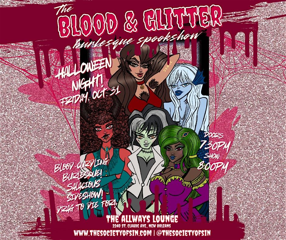 The Blood & Glitter Burlesque Spookshow, 31 October | Event in New Orleans | AllEvents