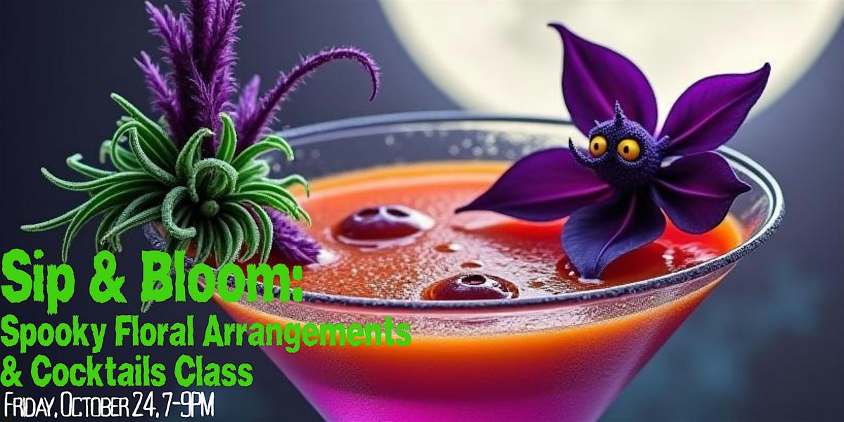 Sip and Bloom: A Spooky Floral Arrangement and Cocktail Class, 24 October | Event in Raleigh | AllEvents
