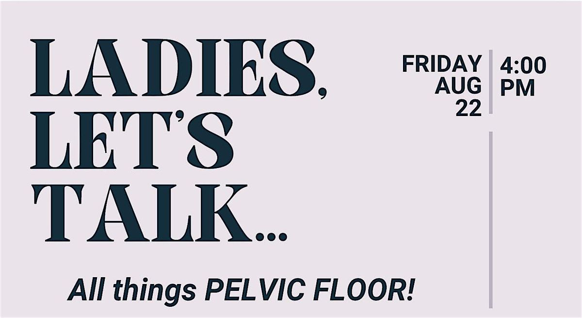 Ladies, Let's Talk..., 22 August | Event in Golden | AllEvents