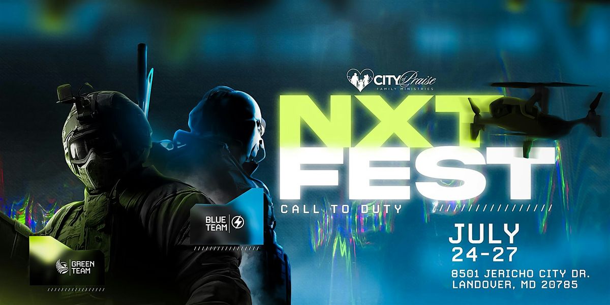NXTFEST 2025 | CALL TO DUTY, 24 July | Event in Landover | AllEvents