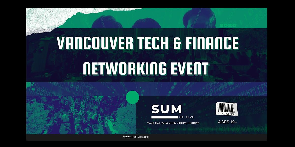 Vancouver Tech & Finance Networking Event, 22 October | Event in Vancouver | AllEvents