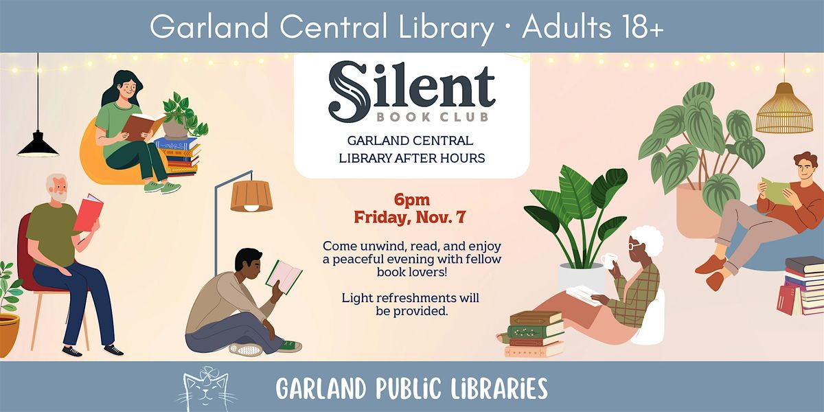 Silent Book Club® – Garland Central Library After Hours, 7 November | Event in Garland | AllEvents