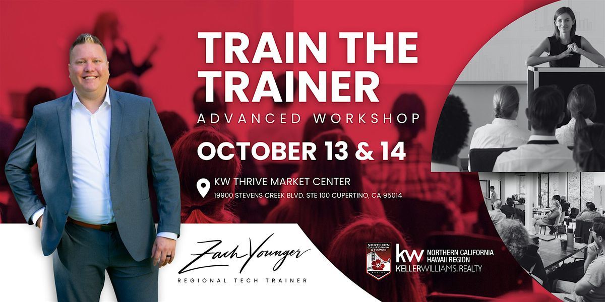 Train The Trainer Advanced Workshop with Zach Younger, 13 October | Event in Cupertino | AllEvents