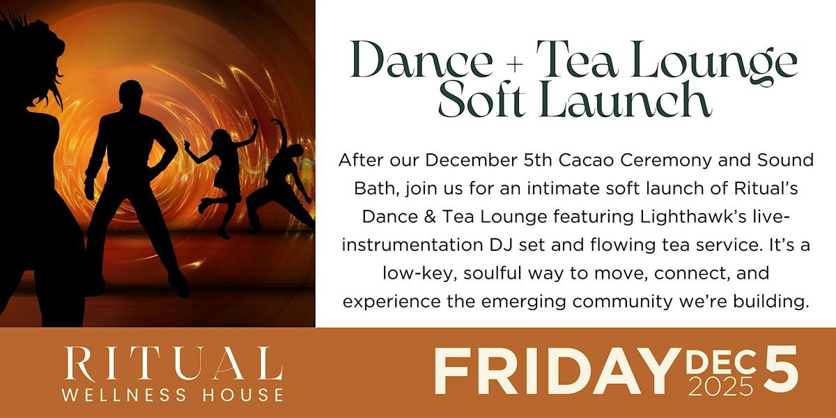 Ritual Ecstatic Dance + Tea Lounge Soft Launch, 5 December | Event in Sacramento | AllEvents