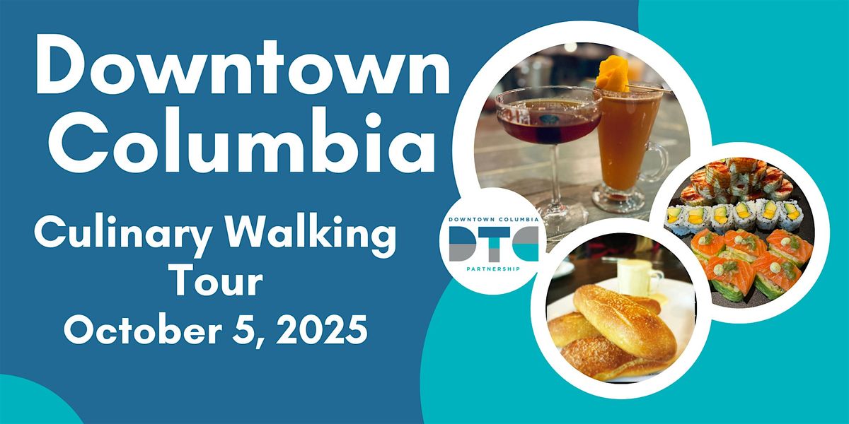 Downtown Columbia Culinary Walking Tour, 5 October | Event in Columbia | AllEvents