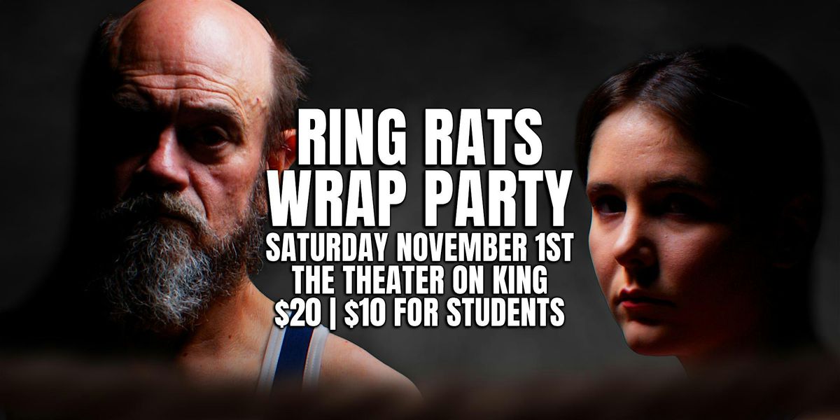 Ring Rats Wrap Party, 1 November | Event in Peterborough | AllEvents