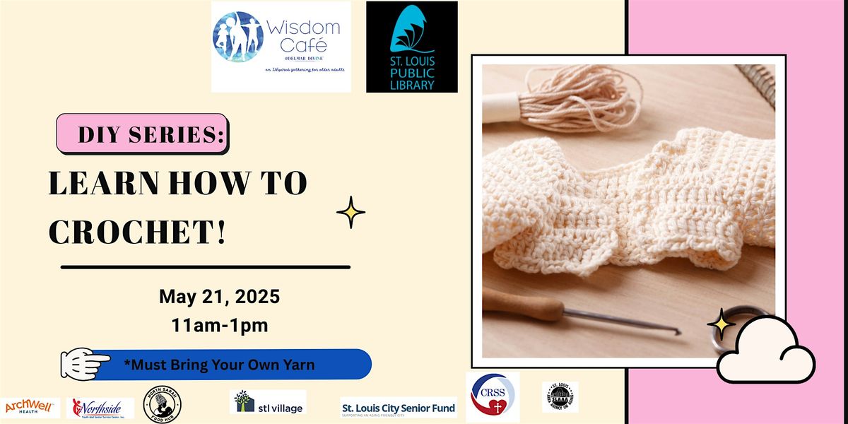 Intro to  Crochet  101 | Event in St. Louis | AllEvents