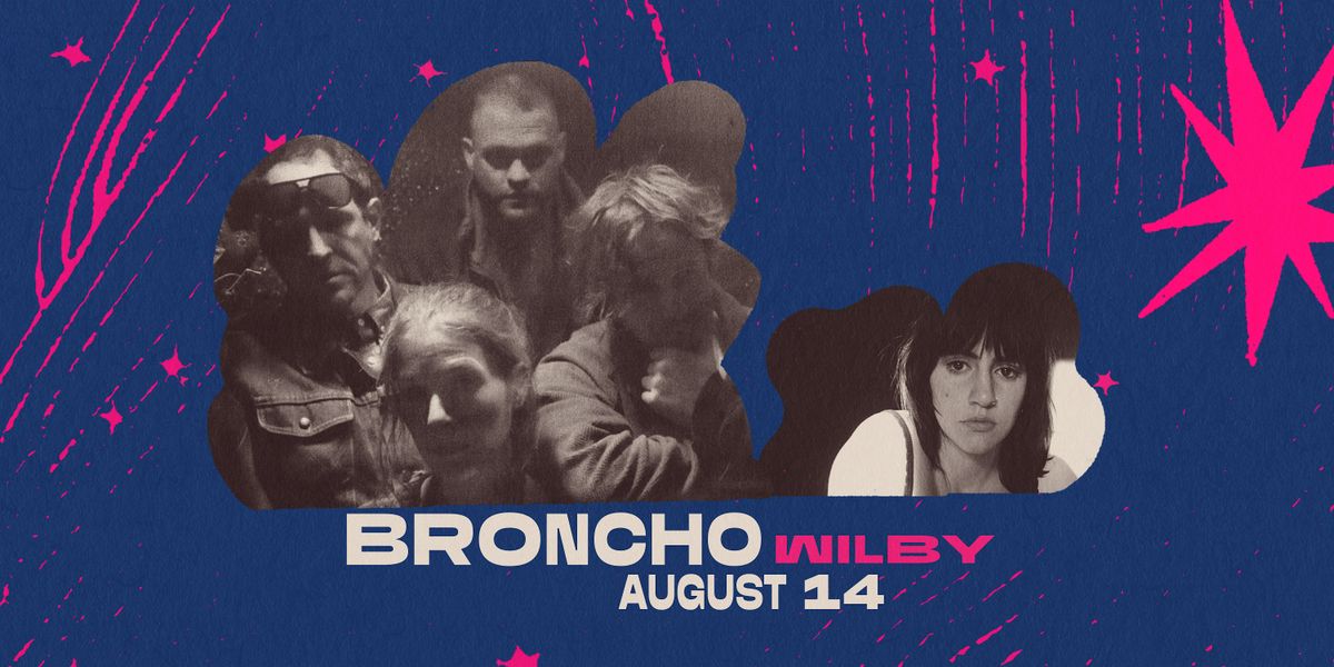 Backyard Sessions curated by WNXP: BRONCHO  & Wilby, 14 August | Event in Nashville | AllEvents