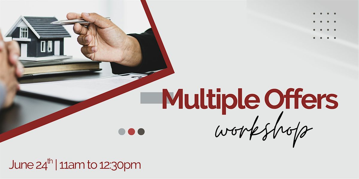 Multiple Offers Workshop, 24 June | Event in Greenwood | AllEvents