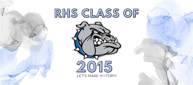 RHS 2015 Class Reunion, 9 August | Event in Ramona | AllEvents