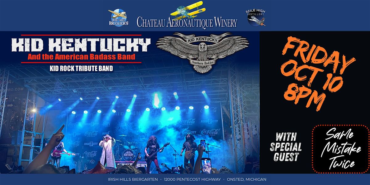 Kid Rock Tribute by Kid Kentucky wsg Same Mistake Twice, 10 October | Event in Onsted | AllEvents
