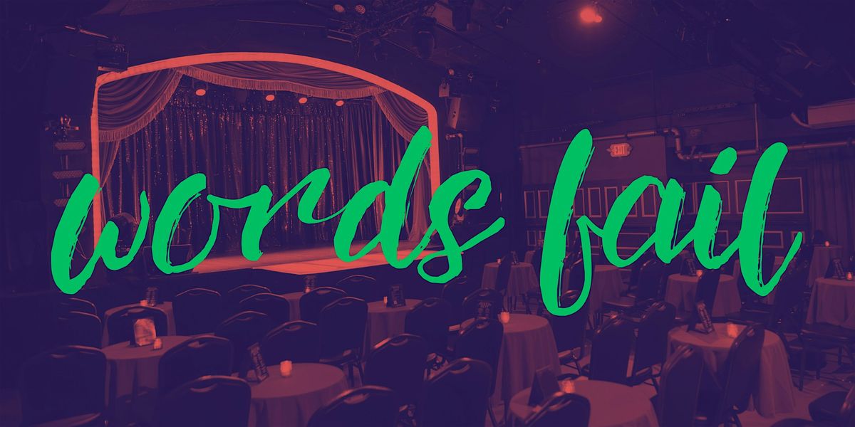 Words Fail: The Final Cabaret, 30 November | Event in San Francisco | AllEvents