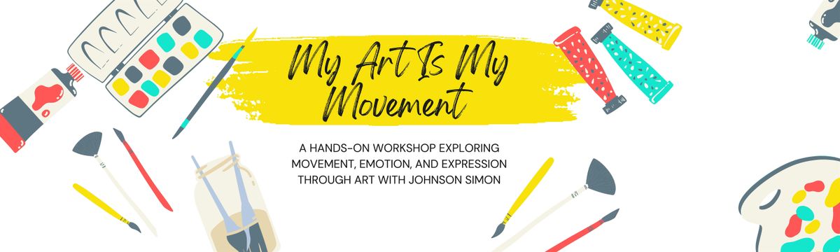 My Art is My Movement Workshop, 12 September | Event in Fishers | AllEvents