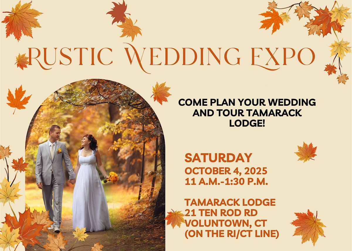 Rustic Wedding Expo at Tamarack Lodge, 4 October | Event in Voluntown | AllEvents