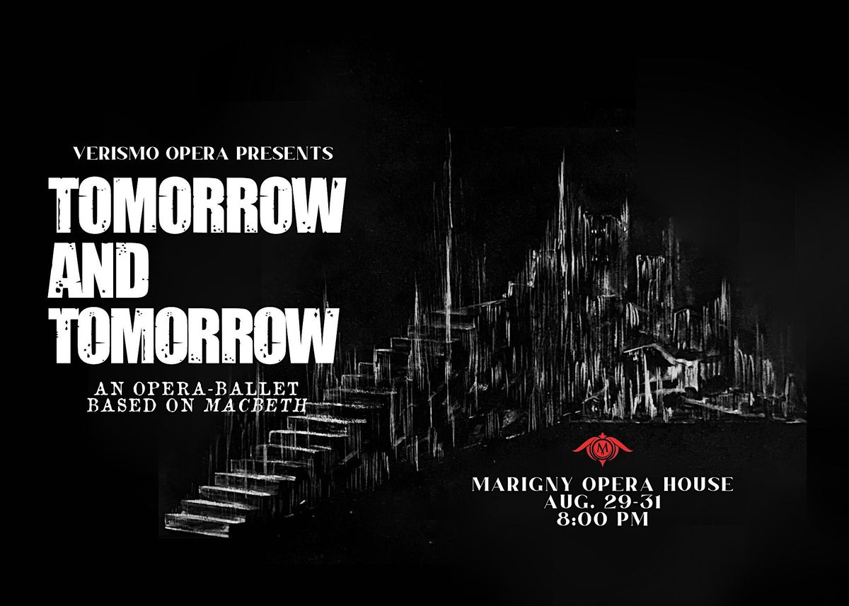 TOMORROW AND TOMORROW - an Opera-Ballet based on "Macbeth", 29 August | Event in New Orleans | AllEvents